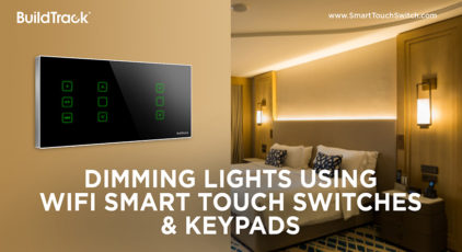 DIMMING BEDROOM LIGHTS USING WIFI SMART TOUCH SWITCHES & KEYPADS